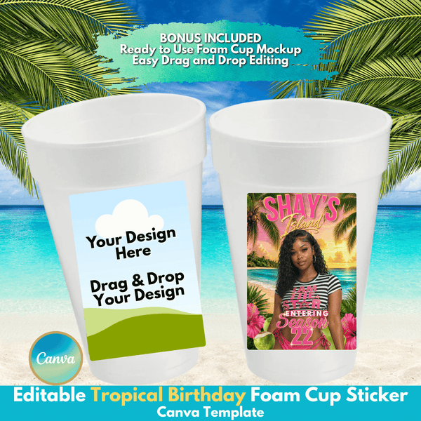 Sunset glow tropical birthday foam cup sticker Canva template displayed on white foam cup.