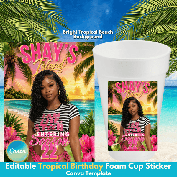 A promotional graphic showing a white foam cup and a printed tropical beach-themed sticker design. The design includes palm trees, turquoise water, pink flowers, and a woman in a striped shirt with the text 'SHAY'S Island' and 'Entering Season 22'.