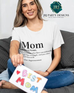 Mom/Mother Definition Tshirt